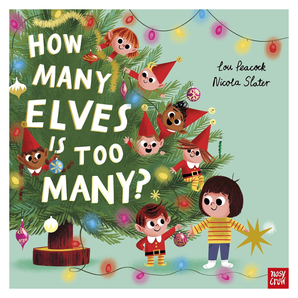 A whimsical book cover features smiling elves in a decorated Christmas tree. A child in a striped sweater holds an ornament, creating a festive, playful mood.