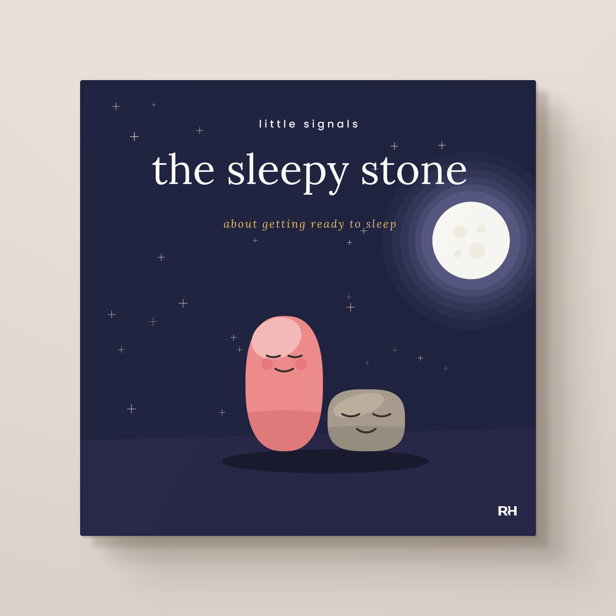 The Sleepy Stone: A Calming Bedtime Story for Busy Little Bodies