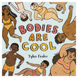 Book cover for Bodies Are Cool by Tyler Feder featuring diverse people of all shapes, sizes, and abilities in swimwear.