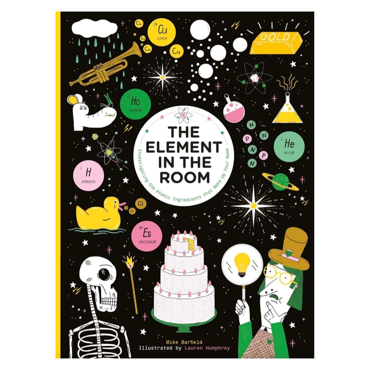 Book cover for "The Element in the Room" by Mike Barfield, illustrated by Lauren Humphrey, with science icons on black background.