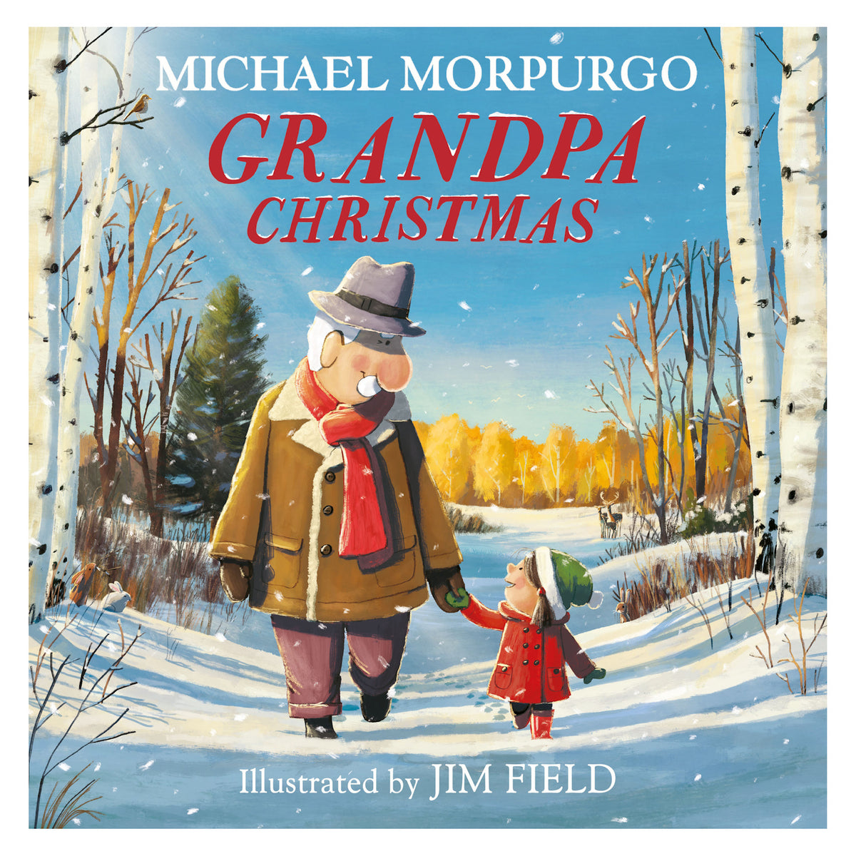 Cover of "Grandpa Christmas" by Michael Morpurgo. An elderly man and a child in winter clothes walk hand-in-hand through a snowy, sunlit birch forest.