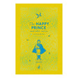Book cover for 'The Happy Prince and Other Stories' showing a prince statue surrounded by flying birds.