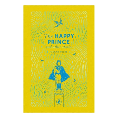 Book cover for 'The Happy Prince and Other Stories' showing a prince statue surrounded by flying birds.