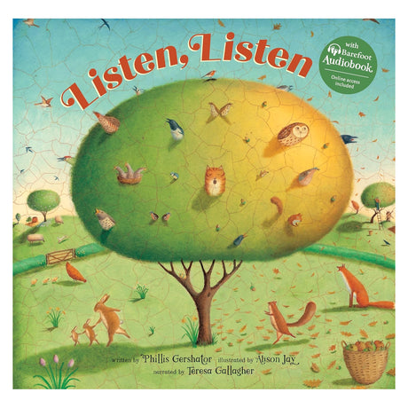"Listen, Listen" picture book cover by Phillis Gershator & Alison Jay, featuring an animal-filled cracked egg-like tree.