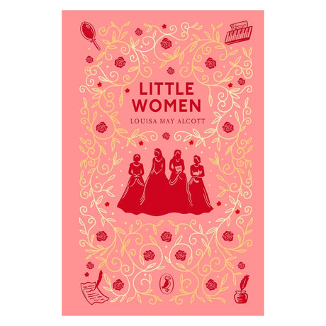 Pink Little Women book cover by Louisa May Alcott, featuring red silhouettes of four sisters and gold floral patterns.