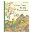 Cover of Mouse Goes to the Mountains by Alice Melvin, featuring an illustrated mouse hiking toward mountains.