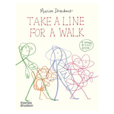 Cover of "Take a Line for a Walk" by Marion Deuchars, with colorful abstract line figures on a cream background, conveying creativity and playfulness.
