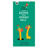 Book cover of Torla & Smorla and the Deeper Than Average Hole by Kes Gray and Chris Jevons, featuring two yellow giraffes.