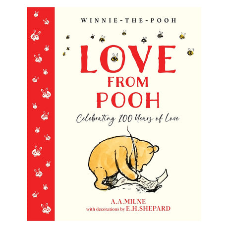 Cover of "Love From Pooh" features Pooh reading, surrounded by bees. Bold red title, playful and nostalgic tone, celebrates 100 years of love.